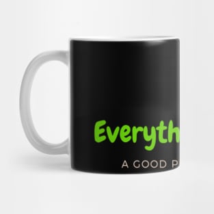 Everything Is Fine - A Good Place Podcast! Logo 2 Mug